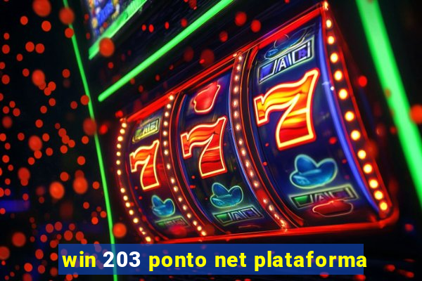 win 203 ponto net plataforma